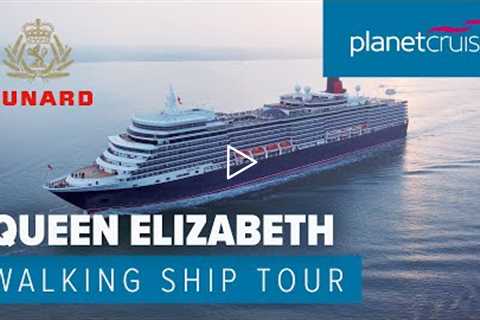 Queen Elizabeth Walking Ship Tour | Cunard | Planet Cruise