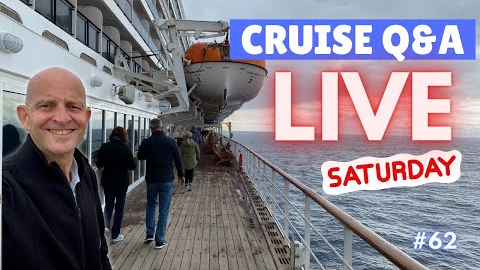 LIVE CRUISE Q&A. Your Cruising Questions Answered. #62. Saturday 28 May 2022