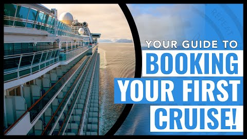 BOOKING YOUR FIRST CRUISE! A Beginner's Guide | Cruising Tips