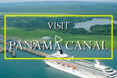 Have you been to the Panama Canal? | VISIT PANAMA CANAL