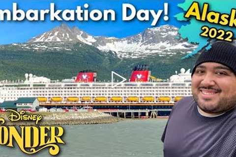Disney Cruise Alaska 2022! EMBARKATION DAY! We're Going To Alaska! Disney Wonder Cruise Vlog 2