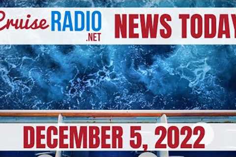 Cruise News Today — December 5, 2022: Carnival Cruise Man Overboard Speaks Out, Deadly Waves Kills 1