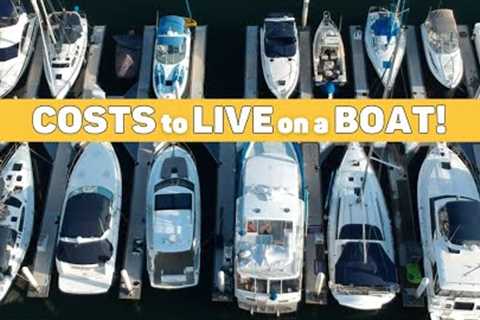 How MUCH Does It REALLY COST to LIVE on a BOAT???