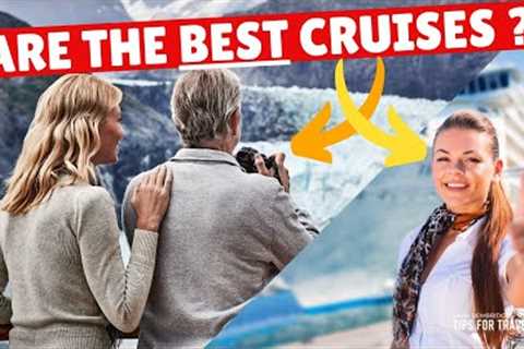 These Are The 6 Greatest Cruises In The World