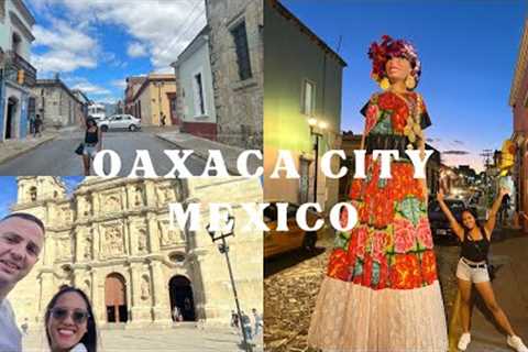 FREE THINGS TO DO IN OAXACA CITY
