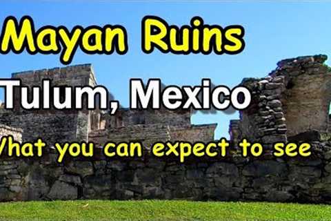 Mayan Ruins in Tulum Mexico: Cozumel Shore Excursion on Western Caribbean Cruise