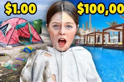 My Daughter''s $1 vs $100,000 Vacation