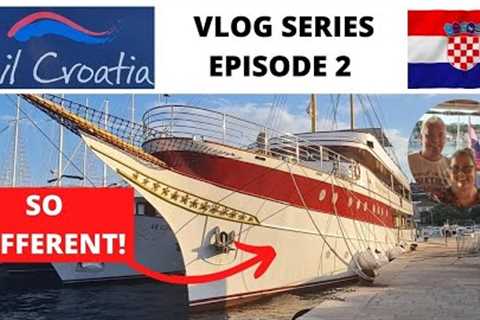 Episode 2 Sail Croatia - Small Ship Cruising is so different from Ocean Cruising - Is it for you?
