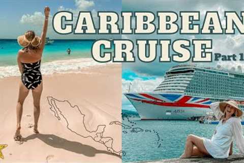 CARIBBEAN CRUISE 2023 ANTIGUA, ST KITTS, SEA DAY & ARVIA SHIP TOUR. P&O CRUISES TRAVEL VLOG ..