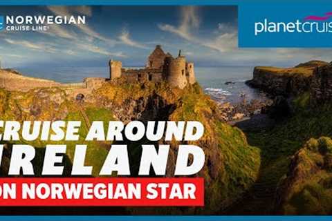 Explore Ireland on a cruise with Norwegian Star from Southampton | Planet Cruise