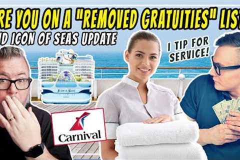 Is there a cruise did not tip list? Royal drops a big Icon of the Seas update. Carnival CRUISE NEWS