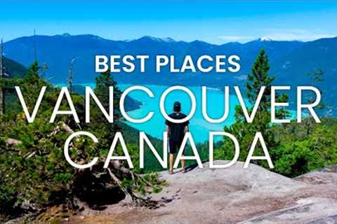 Vancouver Canada | Vancouver Travel Vlog | Best Things to do in Vancouver - adventure travel video