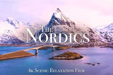 The Nordics 4K - Scenic Relaxation Film With Calming Music