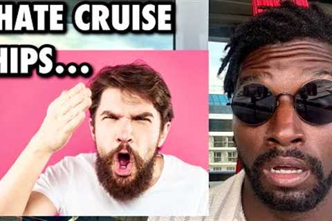 Passenger Say My Cruise Ship Videos Are “NEGATIVE”