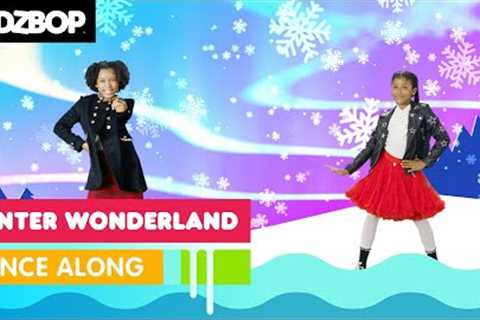 KIDZ BOP Kids - Winter Wonderland (Dance Along) [KIDZ BOP Christmas Party!]