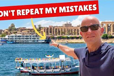 Questions I Wish I''d Asked BEFORE Cruising the Nile!