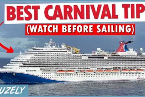 The 11 BEST Carnival Cruise Tips You Have to Know