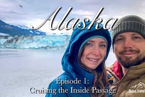 Alaska | Cruising the Inside Passage