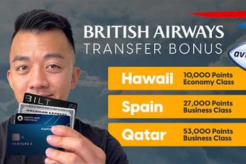 5 Ways to Maximize British Airways Avios Credit Card Transfer Bonuses