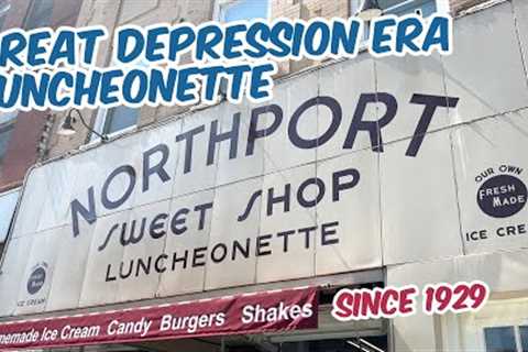 Visiting A Great Depression Era Luncheonette - Northport Sweet Shop!