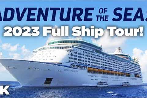 Adventure of the Seas 2023 Cruise Ship Tour