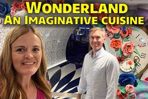 Dining in Wonderland on Wonder of the Seas - An Imaginative Cuisine - Royal Caribbean Cruise