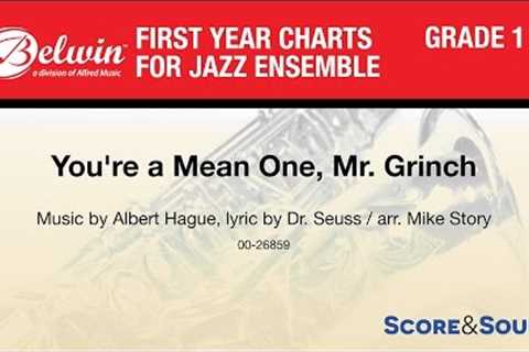 You''re a Mean One, Mr. Grinch, arr. Mike Story - Score & Sound