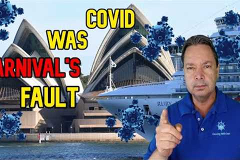 IT WAS ALL CARNIVALS FAULT PEOPLE COUGHT COVID - CRUISE NEWS