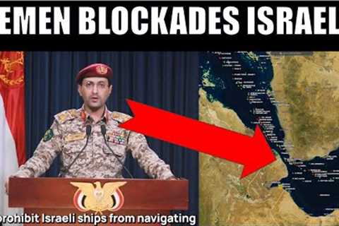 Yemen Announces a Blockade of Shipping to Israel | How Will Navies Respond & Global Shipping..