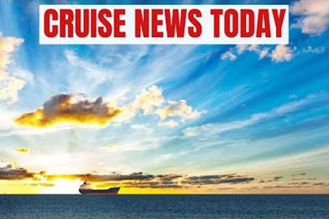 Cruise News Update: Port Operations Resume After Miami Closes