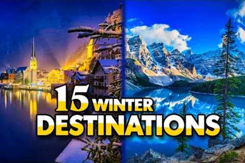 Top 15 Winter Destinations Around the World | Winter Travel Guide