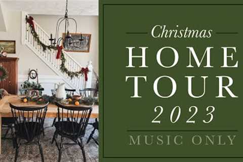 2023 Cozy Christmas Home Tour | MUSIC ONLY