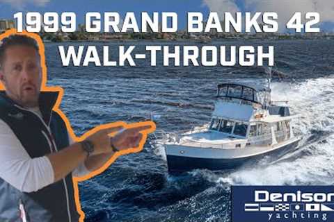 Detailed Walk-Through: 1999 Grand Banks 42 Europa Trawler - Perfect for the Great Loop Adventure!