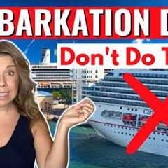 20 Cruise Embarkation Day Do''s & Don''ts Every Cruiser MUST Know