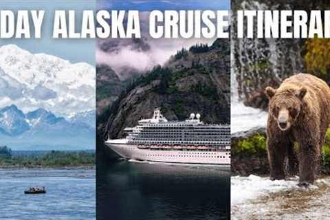 7 Day Alaska Cruise Itinerary- All you need to know for your trip