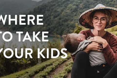 Top 5 Places to Travel With Kids