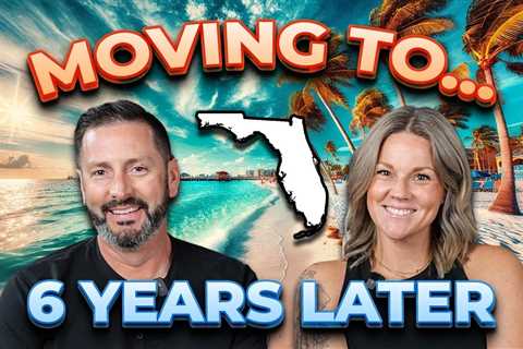 Six Years In, Would We Move to Florida Again?