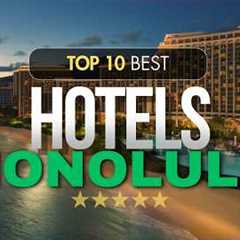 Top 10 Best Hotels in Honolulu | Travel Guide