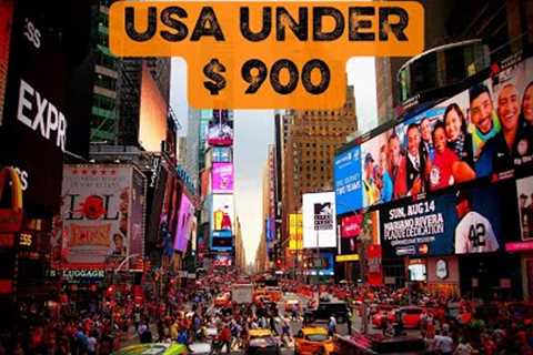 USA TRIP UNDER $ 900 💸  (FULL GUIDE)